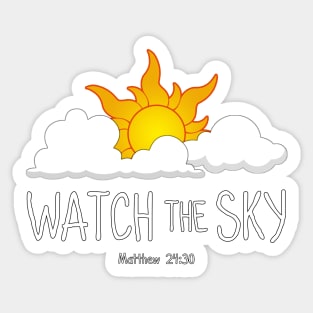 Watch the Sky Sticker